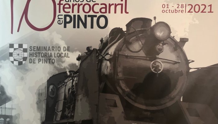V Jornadas de Patrimonio Histórico: 170 años de ferrocarril en Pinto